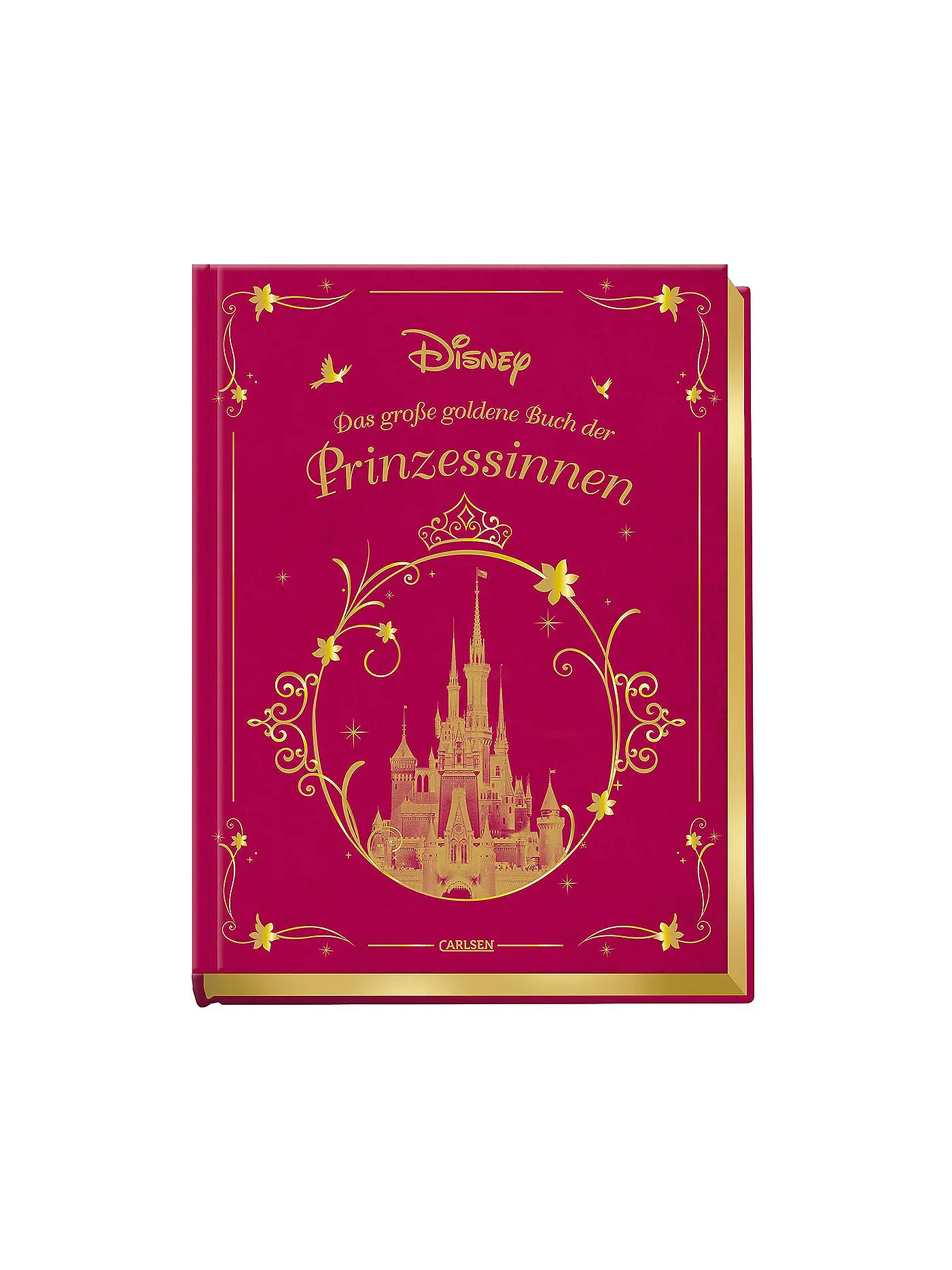 CARLSEN VERLAG | Disney - Das große goldene Buch der Prinzessinnen (Gebundene Ausgabe) | 